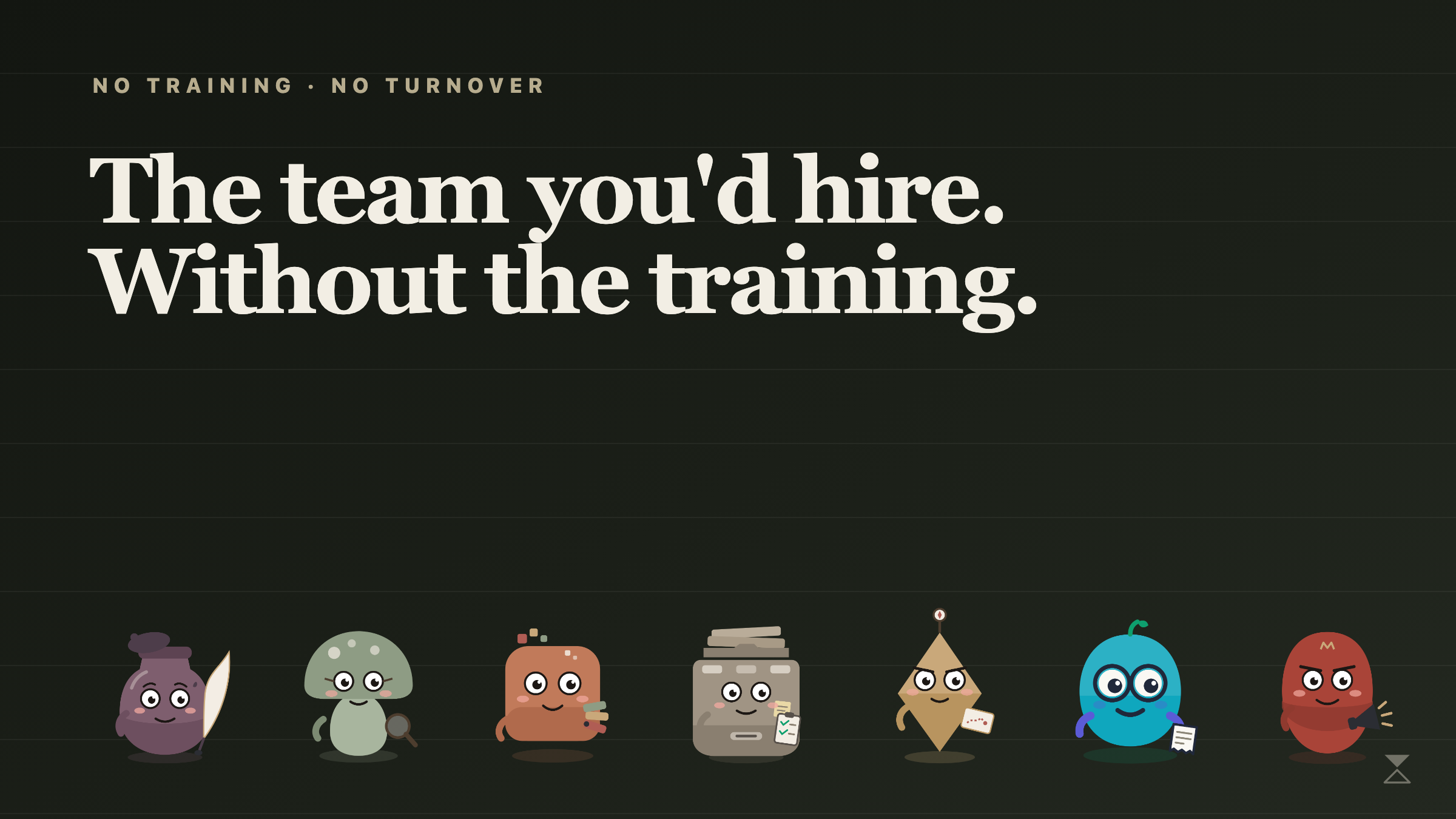Dark cover: the team without the training.